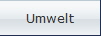 Umwelt